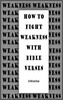 Thumbnail How to Fight Weakness and Powerlessness with Bible Verses 