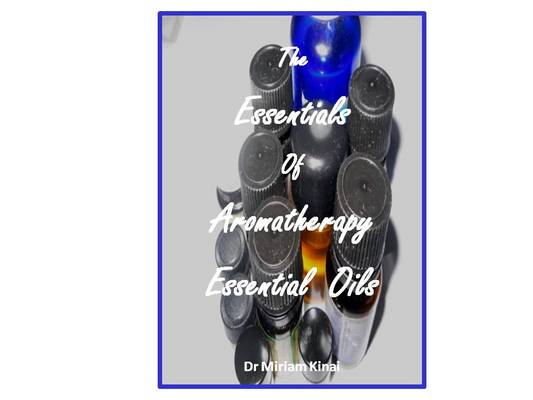 Product picture The Essentials of Aromatherapy Essential Oils