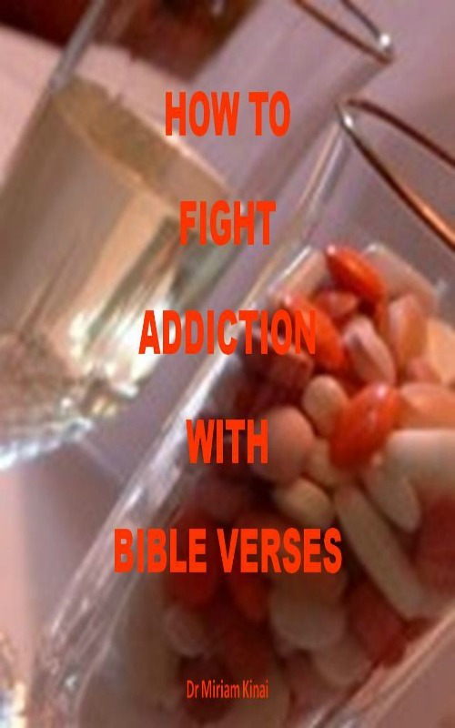 Product picture How to Fight Addiction with Bible Verses