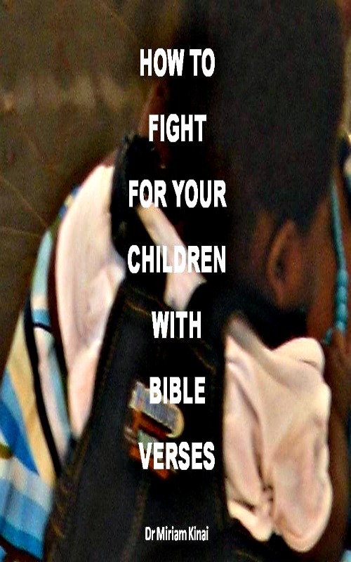 Product picture How to Fight for Your Children with Bible Verses 