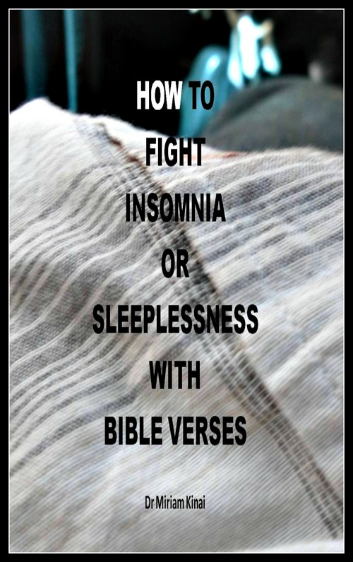 Product picture How to Fight Insomnia or Sleeplessness with Bible Verses 