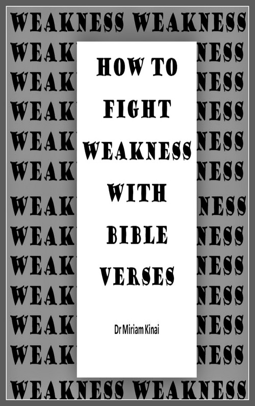 Product picture How to Fight Weakness and Powerlessness with Bible Verses 