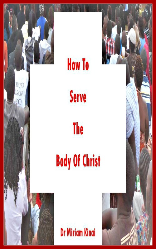 Product picture How to Serve the Body of Christ 