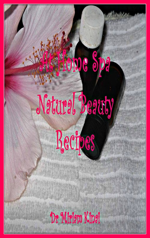 Product picture At Home Spa Natural Beauty Recipes 